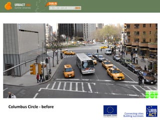 Columbus Circle - before
 