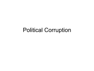 Political Corruption 