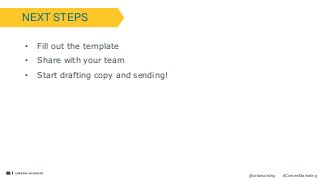 32
@urbanairship #ContentMarketing
• Fill out the template
• Share with your team
• Start drafting copy and sending!
NEXT STEPS
 