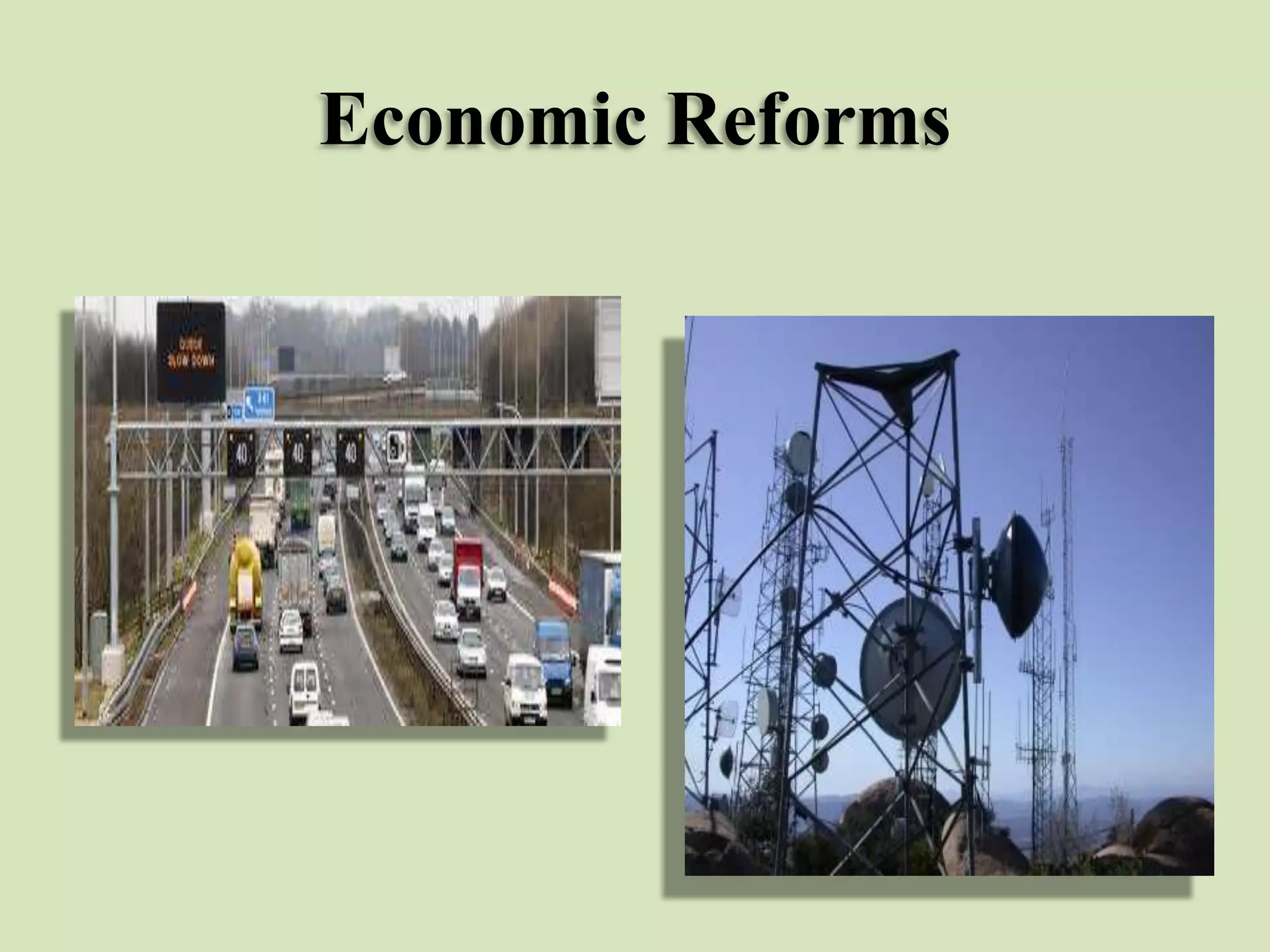 Economic Reforms

 