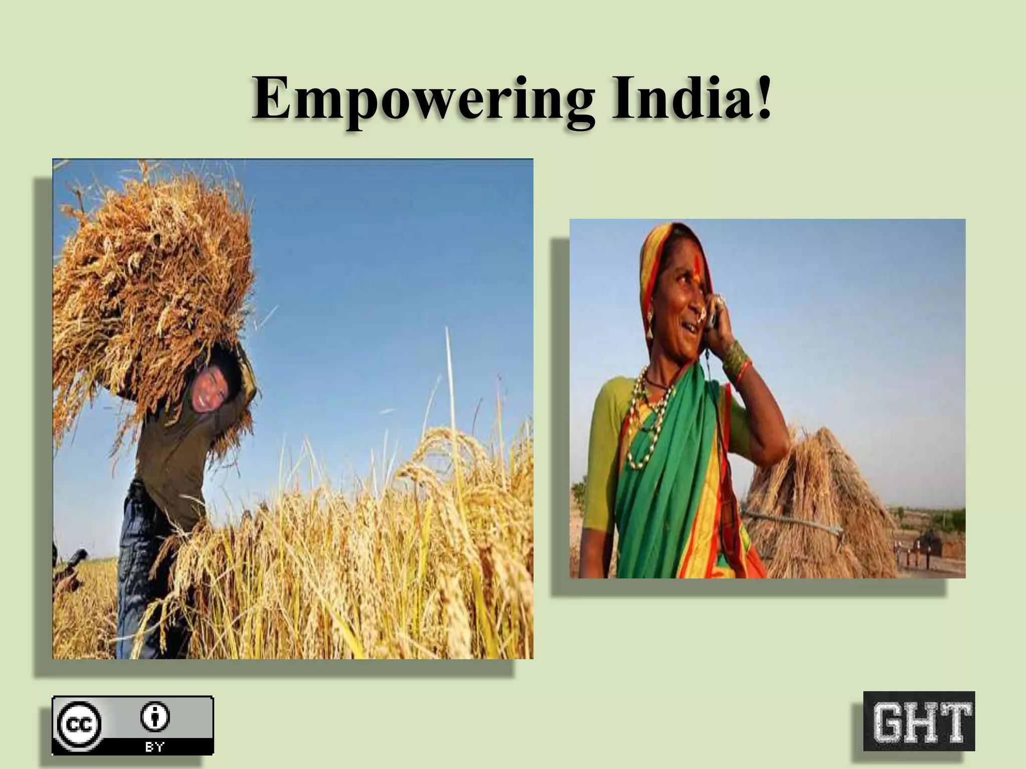 Empowering India!

 