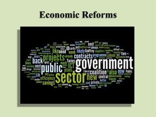 Economic Reforms

 