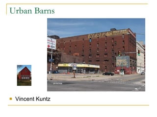 Urban Barns ,[object Object]