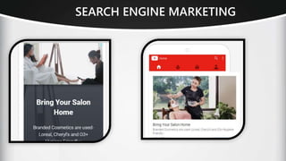 SEARCH ENGINE MARKETING
 