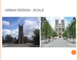 Scale In Urban Design Urban Design - An Introduction | PPT