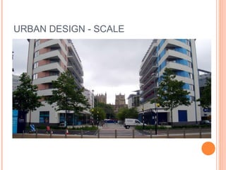 Scale In Urban Design Urban Design - An Introduction | PPT