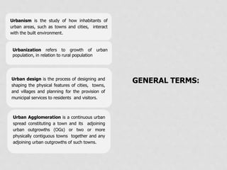 Urban Process Urbanisation URBAN DESIGN AR3901 URBANISM IN HISTORY CHAPTER 2 | PPTX