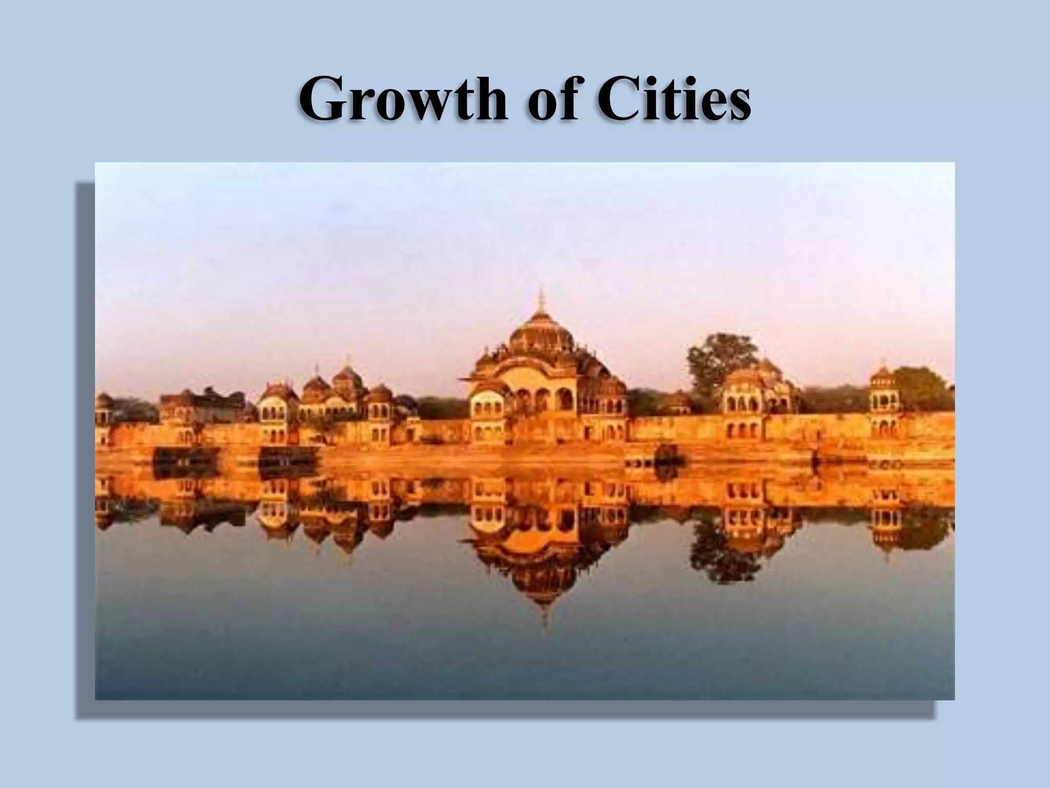 Growth of Cities

 