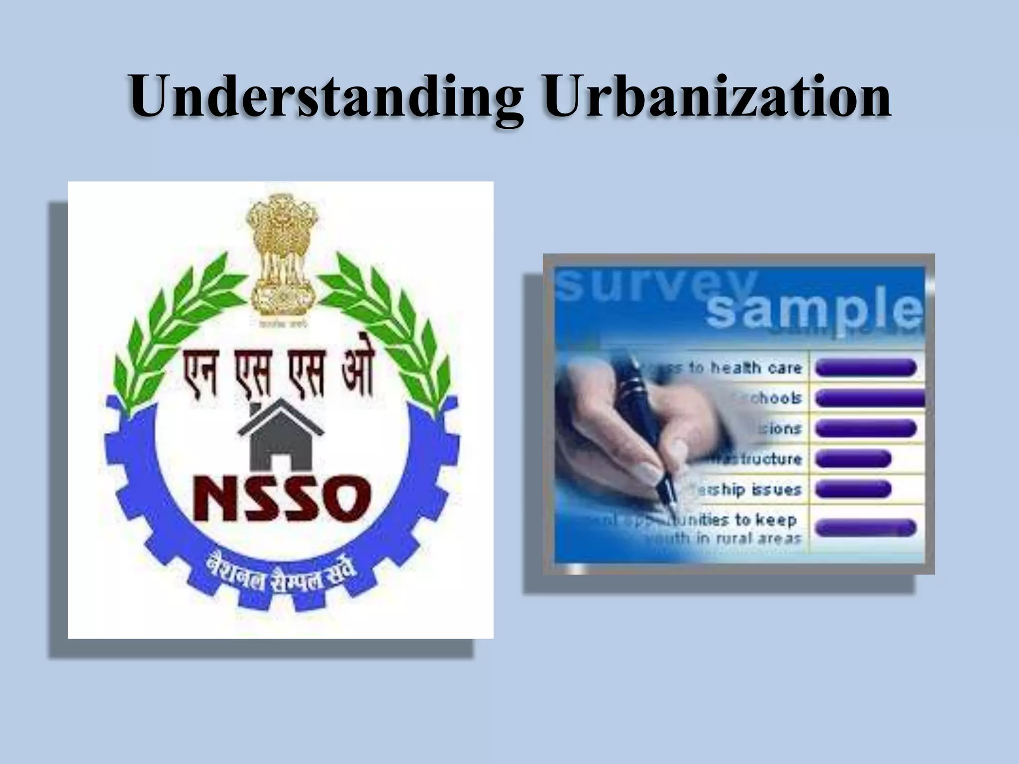 Understanding Urbanization

 