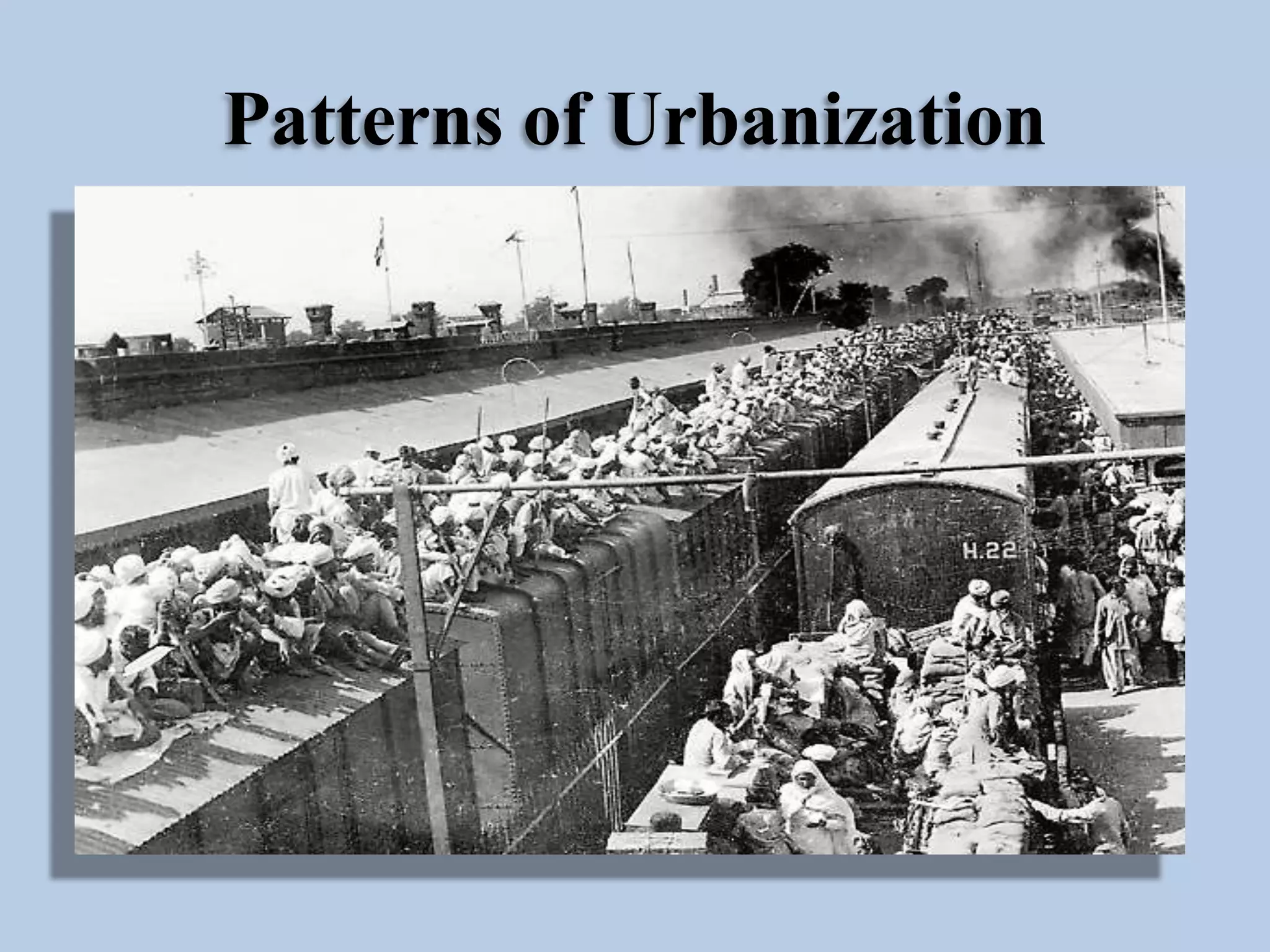 Patterns of Urbanization

 