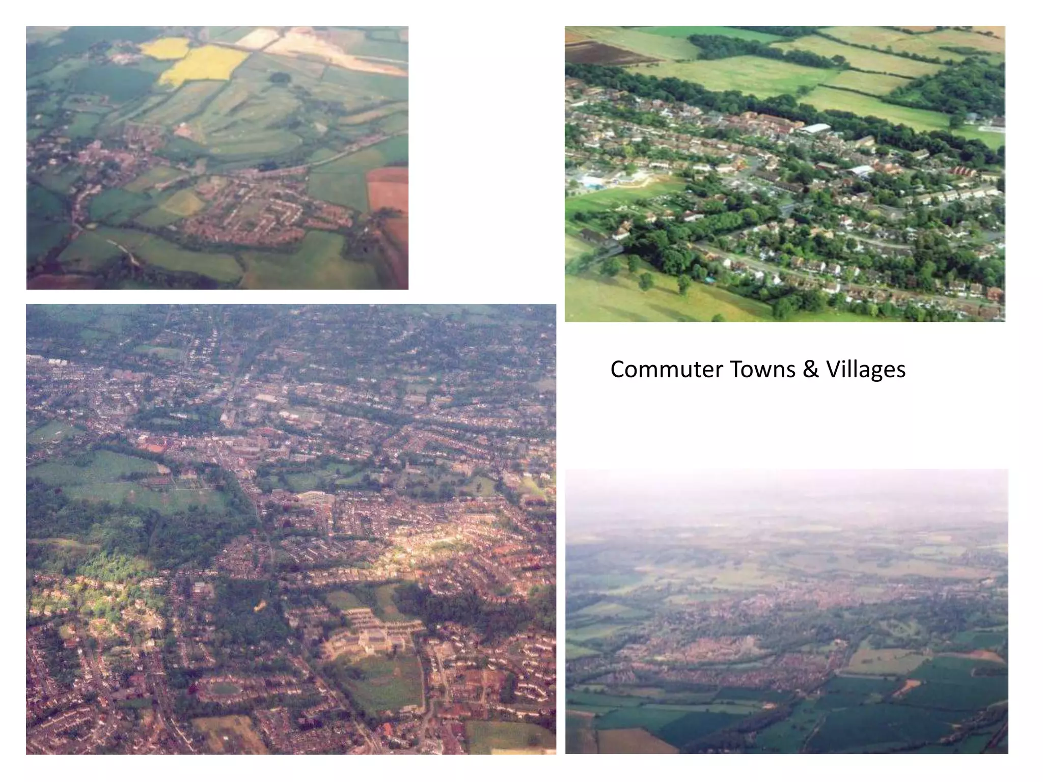 Commuter Towns & Villages
 