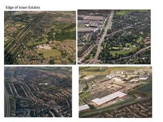 Edge of town Estates
 