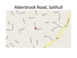 Alderbrook Road, Solihull
 