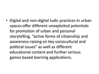 Urban Games: playful storytelling experiences for city dwellers | PDF