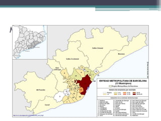 METROPOLITAN AREA OF BARCELONA 
 