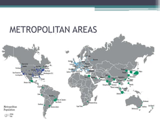 METROPOLITAN AREAS 
 