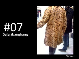 #07 Safaribangbang   76 chasses