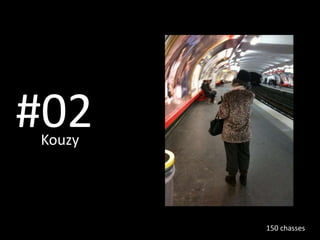 #02 Kouzy   150 chasses