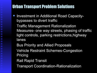 Urbanisation and transportation | PPT