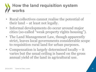 • Rural collectives cannot realise the potential of
their land – at least not legally.
• Informal developments do occur ar...