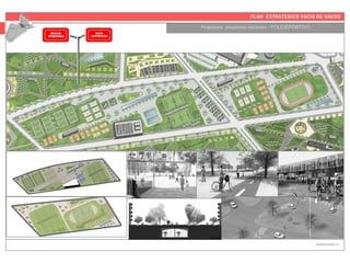 PLAN ESTRATEGICO VACIO DE HAEDO
Propuesta proyectos-sectores - POLIDEPORTIVO
URBANISMO III
 