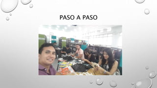 PASO A PASO
 