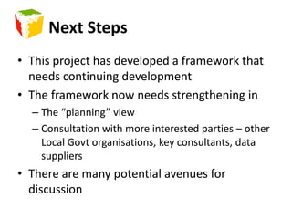 Exploiting the urban modelHow can the urbanIT framework support planning and local government?Creation & management of asset dataCompliance checkingDA assessmentBASIX assessmentOccupancy Certificate and related certificationPlanning policy and analysisSustainability & resource analysis