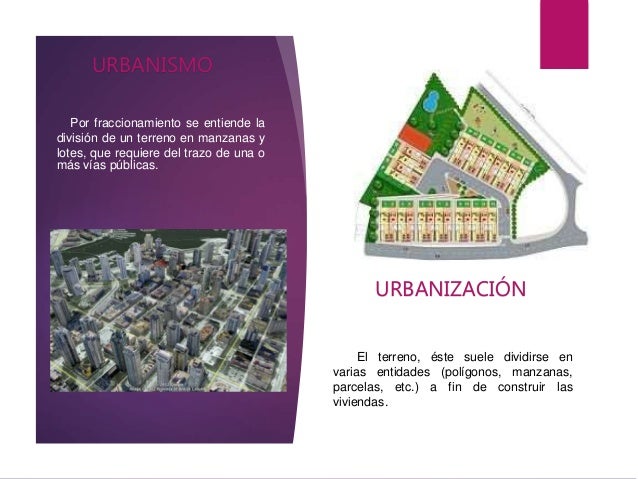 Resultado de imagen para diferencias entre el urbanismo y urbanizacion