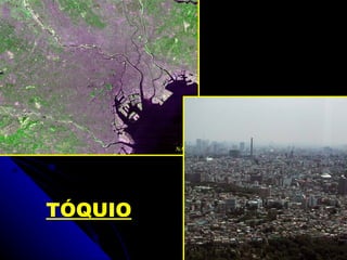TÓQUIO
 