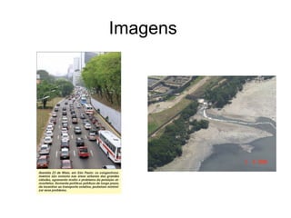 Imagens
 