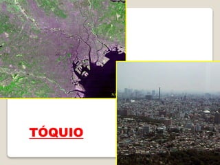 TÓQUIO
 
