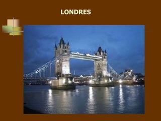 LONDRES
 