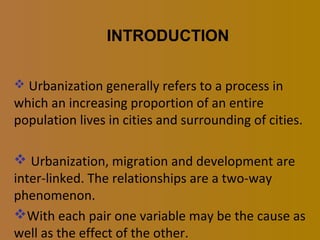 Urbanization Introduction URBANIZATION IN BANGLADESH PRESENT STATUS AND EMERGING CHALLENGES | PPT