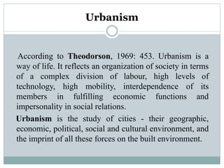 Urbanization And Urbanism PPTX urbanization-and-urbanism-pptx