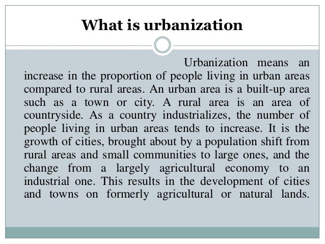 Why Urbanisation Requires Why Urbanization Happens : The Industrial Revolution and Urbanization ...