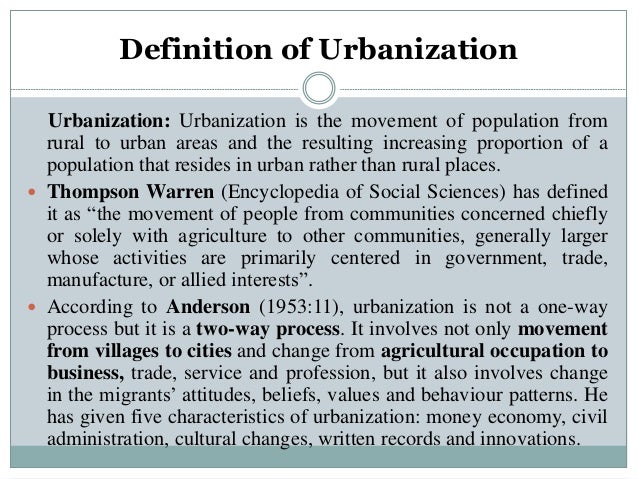 Urbanization Introduction Urbanization Definition , (PDF) Urban expansion: theory, evidence and ...