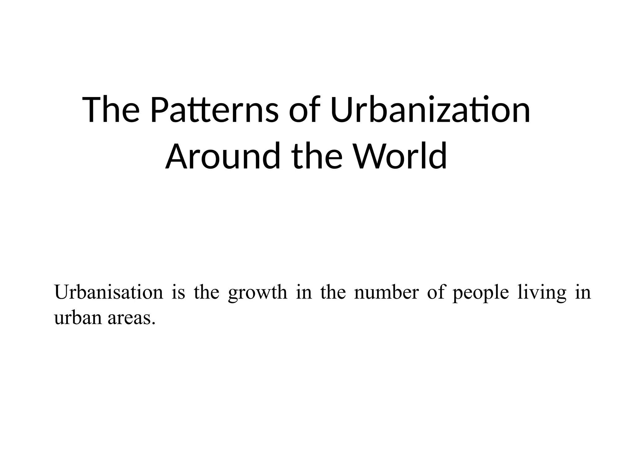 Urbanization patterns IN SUSTAINABLE DEVELOPMENT GOALS .pptx