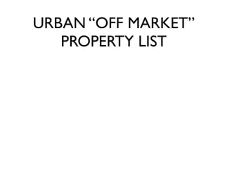 How To Find "Off Market" Property in Seattle 