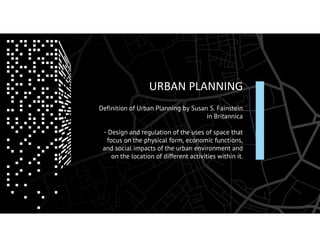 Urban planning theories guide how cities develop and function | PDF