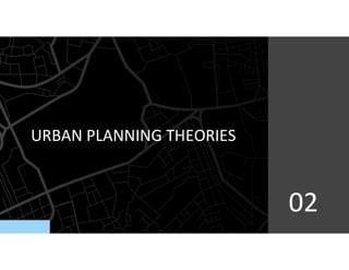 Urban planning theories guide how cities develop and function | PDF