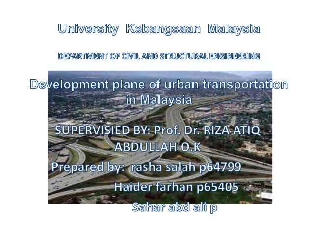Development Plane Of Urban Transportation In Malaysia