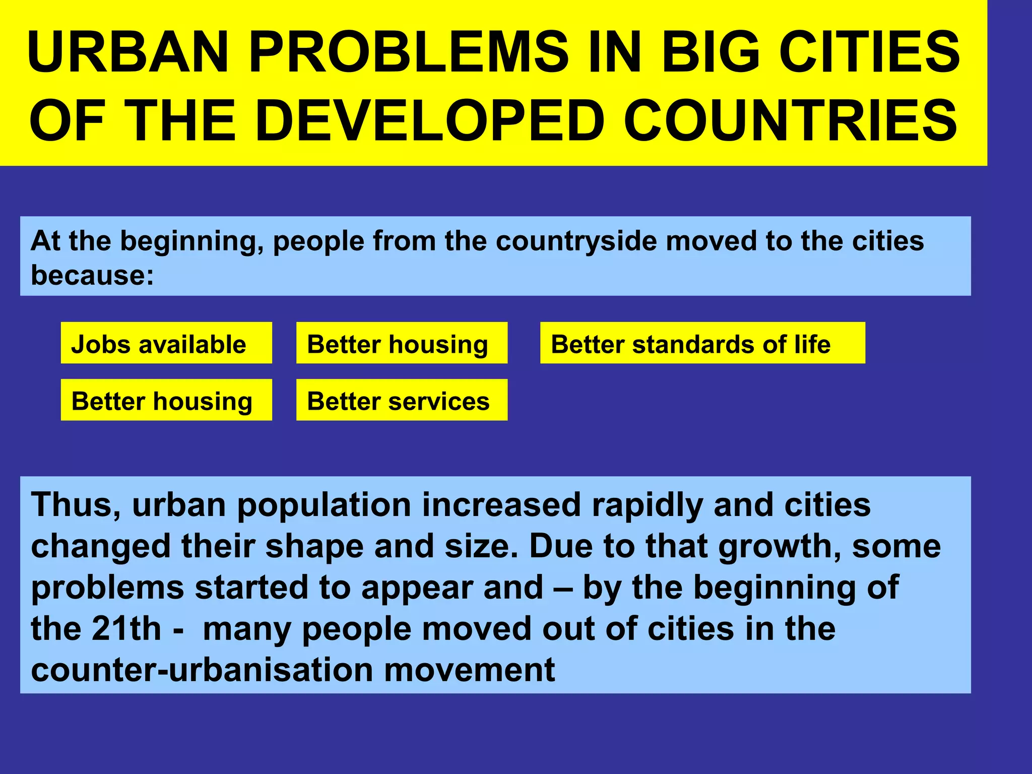 Urban problems in big cities of the developed | PPT