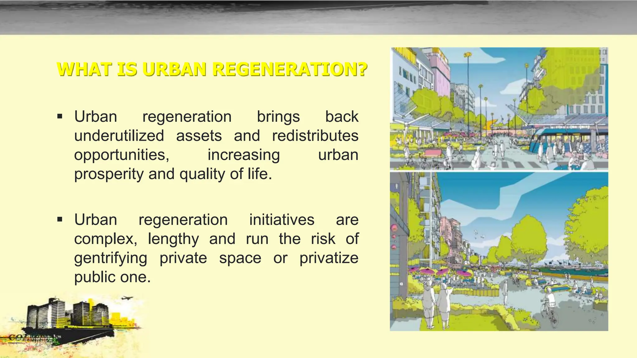 Visual Reference: Urban Regeneration Demoteacing Student123 Pptx