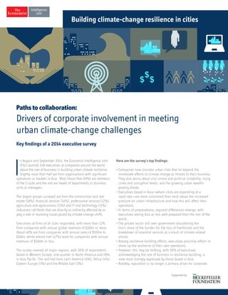 I
n August and September 2014, the Economist Intelligence Unit
(EIU) queried 248 executives at companies around the world
...