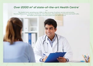 The Health Centre sprawling over 2000 m2
offers an array of wellness services and activities.
Housing OPD services, emergency healthcare, 24x7 pharmacy, physiotherapy, nutritionist and health cafes,
the health centre makes sure your loved ones are taken care of.
Over 2000 m2
of state-of-the-art Health Centre*
Stock
Images
used
for
representational
purposes
only
and
is
only
indicative
of
the
amenity
/
development
and
not
actual
delivery.
*
5IFIFBMUIDBSFGBDJMJUJFTMPDBUFEXJUIJOUIF)FBMUI$FOUSFBSFUPCFGVSOJTIFECZUIJSEQBSUZIFBMUIDBSFQSPWJEFSTFYUFSOBMUP(PESFK1SPQFSUJFT-JNJUFETTVDI (PESFK1SPQFSUJFT-JNJUFETIBMMOPUCFIFMEBDDPVOUBCMF
GPSUIFQSPWJTJPOPGIFBMUIDBSFTFSWJDFTPSBOZSFTVMUBOUMJBCJMJUJFTBSJTJOHUIFSFGSPN
 