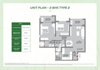 UNIT PLAN - 2 BHK TYPE 2
3.35 X 1.22M
11'0 X 4'0
11'0 X 4'0
3.35 X 1.22M
1.01
X
1.93M
3'4
X
6'4
BEDROOM 01
(MASTER)
11'0 X 13'0
3.35 X 3.95M
LOFT ABOVE
2.28 X 1.41M
2.28X1.41M
7'6 X 4'8
4'0 X 6'0
BEDROOM 02
TOILET 02
7'6 X 4'8
TOILET 01
DRY
BALCONY
1.22 X 1.83M
10'0 X 10'0
3.05 X 3.05M
2.39 X 2.80M
7'10 X 9'2 X02
X01
LIVING
BALCONY
BALCONY
ENT.
LOBBY
0.99 X 2.49M
3'3 X 8'2
3.35 X 4.75M
11'0 X 15'7
DINING
KITCHEN
PASSAGE
2.26 X 0.99M
7'5 X 3'3
2.71 X 1.07M
8'11 X 3'6
2BHK
AREAS AS PER
RERA [SQ.MT.]
EXCLUSIVE AREA
[SQ.MT.]
TOTAL AREA
[SQ.MT.]
TOTAL AREA
[SQ.FT.]
839.81
10.46
78.02
67.56
2 BHK-TYPE 2
AREA
CONFIGURATION
Note: ALL DIMENSIONS ARE IN METERS AND FEET. 1 SQM = 10.764 SQFT, 1 M = 3.28 FT
The furniture accessories, paintings, items, electronics good additional fittings / fixtures, decorative items, false ceiling including finishing materials, specifications, shades, sizes and colour of tiles etc. Shown in the image are only indicative in nature and are only for the purpose of illustrating indicating a possible layout and do not form part of
the standard specification. 5IF5PUBMSFBJTTVCKFDUUPBWBSJBUJPODBQVQUPUISFFQFSDFOU  PSBTNBZCFBNFOEFEVOEFSUIFDUBOEPS3VMFTGSPNUJNFUPUJNF The dimensions mentioned in the unit plan are from unfinished surface to unfinished surface.
 