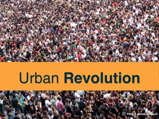 Urban Revolution

              Flickr | James Cridland
 