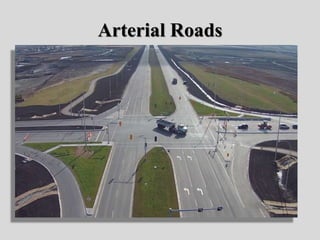 Arterial Roads
 