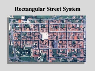 Rectangular Street System
 