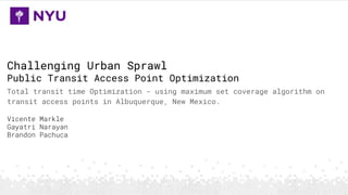 Picture of Challenging urban sprawl: public transit access point optimization ...